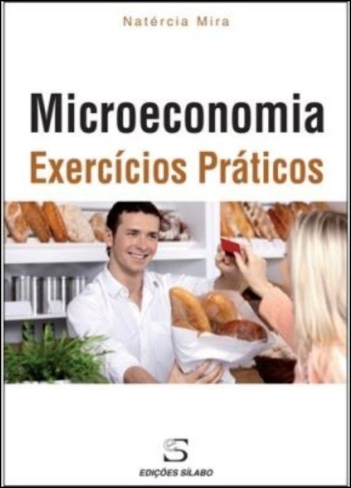 Microeconomia - Exercícios Práticos
