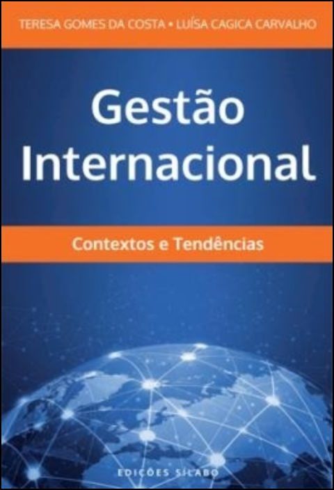 Gestão Internacional: contextos e tendências