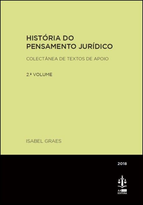 História do Pensamento Jurídico - Colectânea de Textos de Apoio - 2.º Volume 