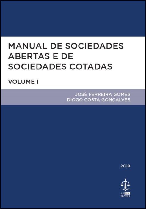 Manual de Sociedades Abertas e de Sociedades Cotadas - Volume I 