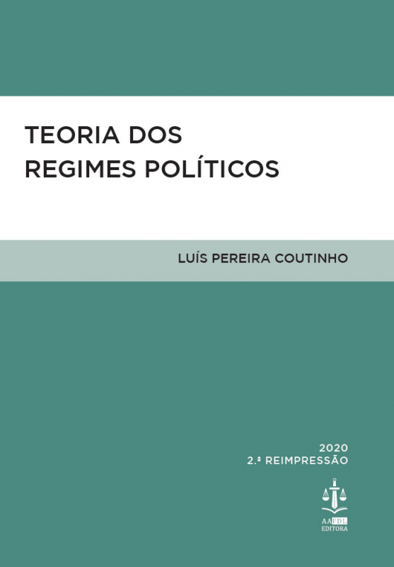 Teoria dos Regimes Políticos - Lições de Ciência Política