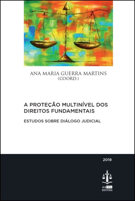 A Proteção Multinível dos Direitos Fundamentais- Estudo sobre Diálogo Judicial