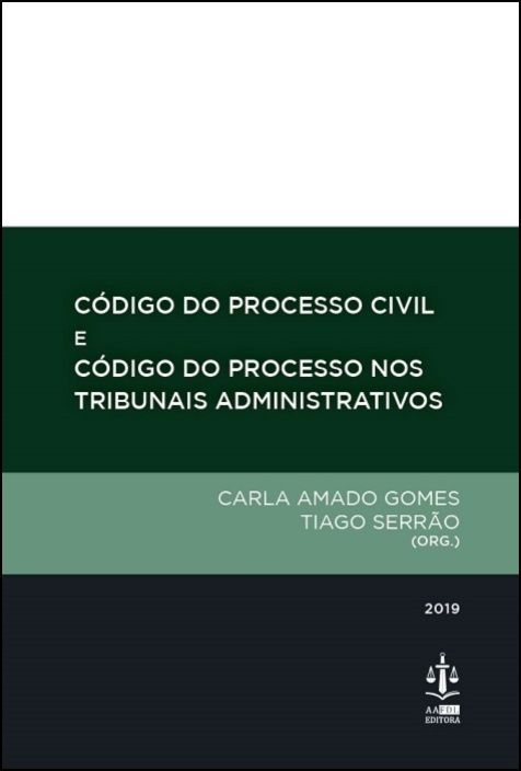 Código de Processo Civil e Código do Processo nos Tribunais Administrativos