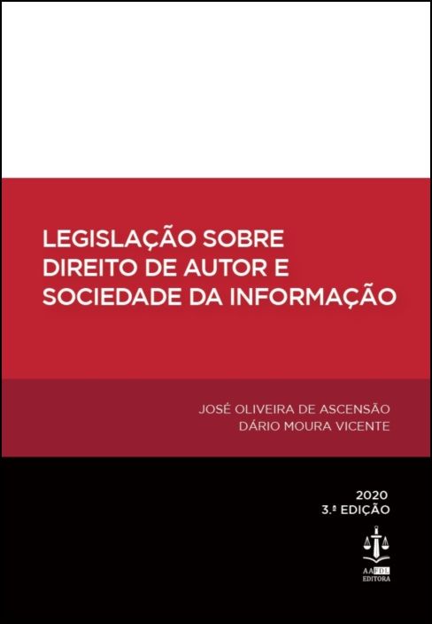 Legislação sobre Direito de Autor e Sociedade da Informação