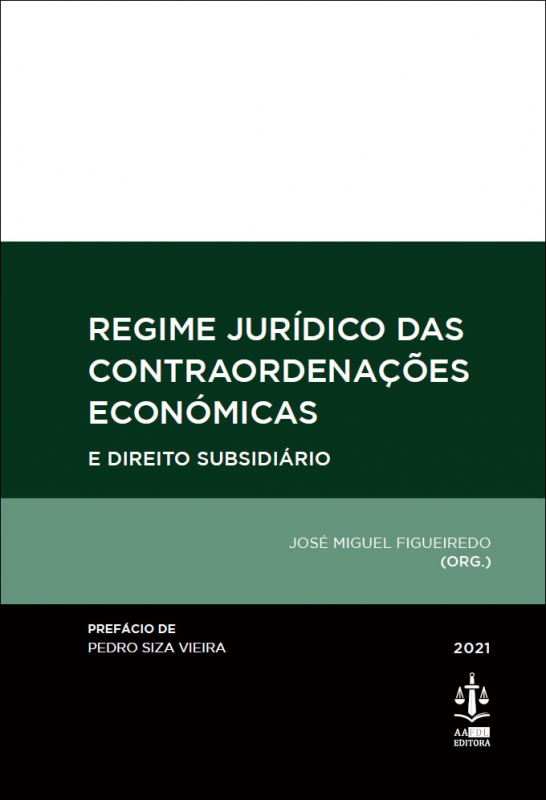 Regime Jurídico das Contraordenações Económicas e Direito Subsidiário