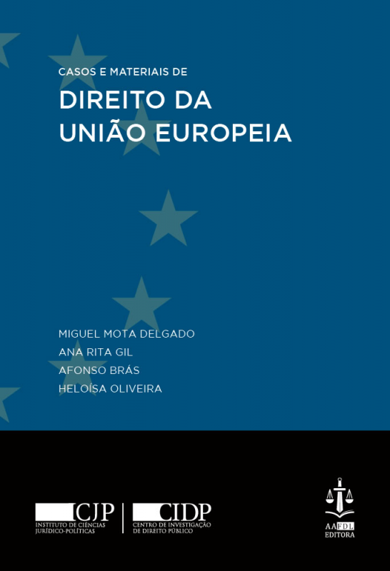 Casos e Materiais de Direito da União Europeia