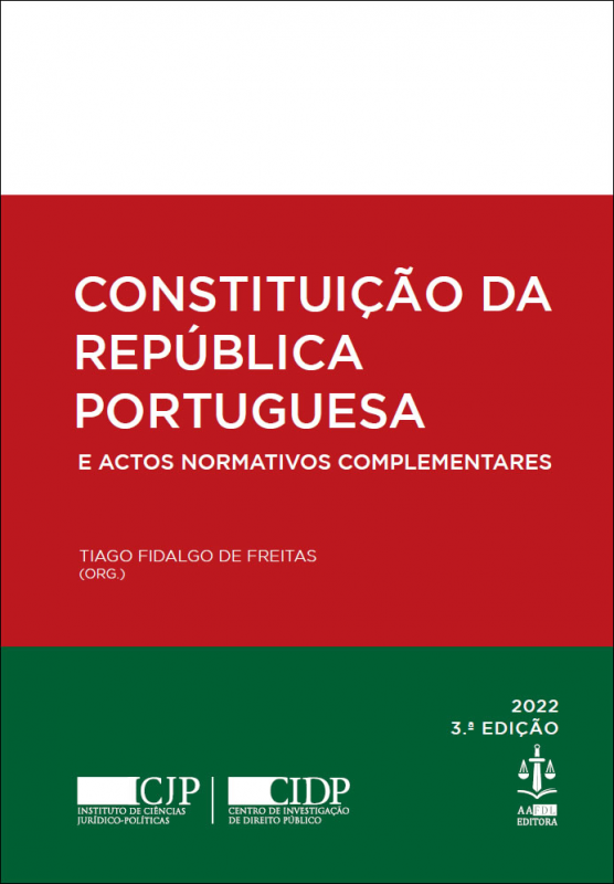 Constituição da República Portuguesa e Actos Normativos Complementares