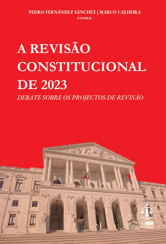 A Revisão Constitucional de 2023 - Debate Sobre Os Projectos de Revisão