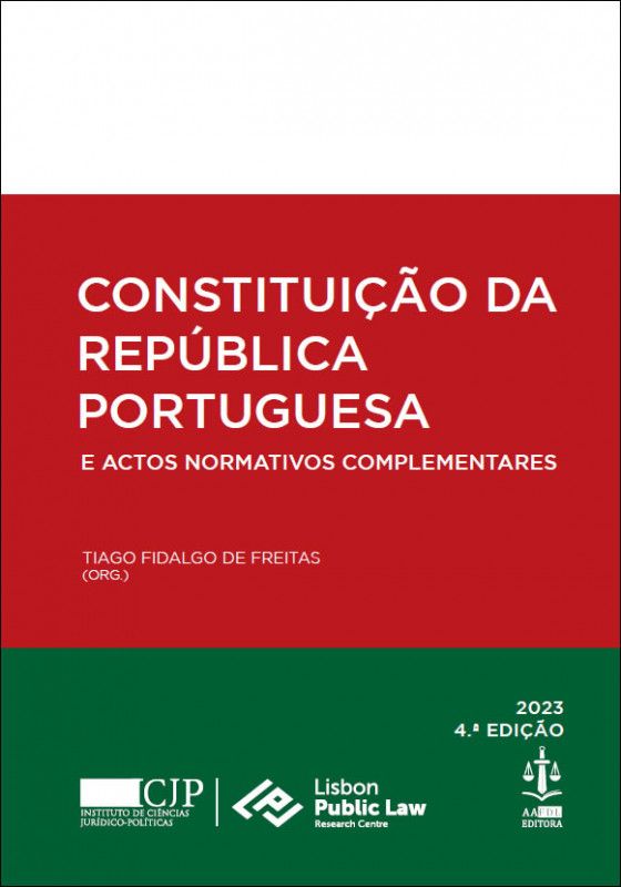 Constituição da República Portuguesa e Actos Normativos Complementares