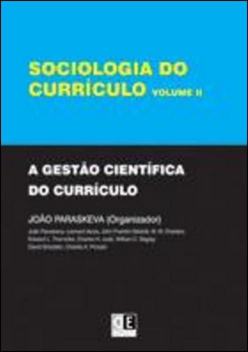 Sociologia do Currículo - Vol.II