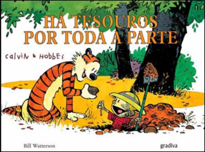 Calvin & Hobbes - Há Tesouros por Toda a Parte