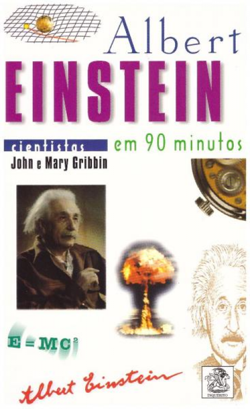 Albert Einstein Em 90 Minutos