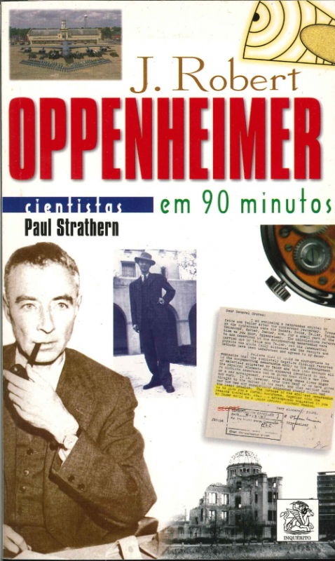 J. Robert Oppenheimer Em 90 Minutos