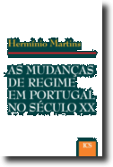 As Mudanças de Regime em Portugal no Século XX