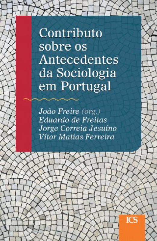 Contributo sobre os Antecedentes da Sociologia em Portugal