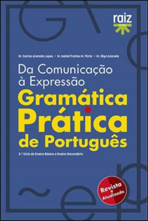 Da Comunicação à Expressão - Gramática Prática de Português