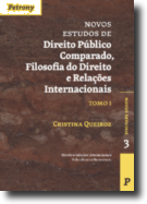 Novos Estudos de Direito Público Comparado, Filosofia do Direito e Relações Internacionais - Tomo I