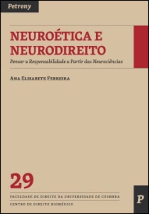 Neuroética e Neurodireito