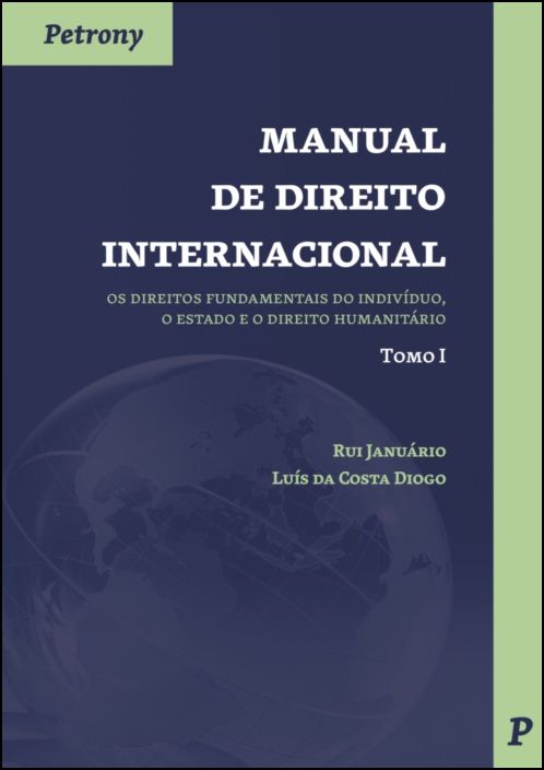 Manual de Direito Internacional - Tomo I