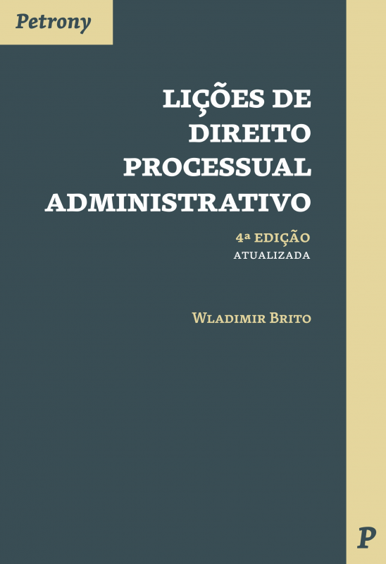 Lições de Direito Processual Administrativo
