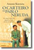 O Carteiro de Pablo Neruda