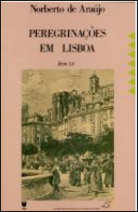Peregrinações em Lisboa XII