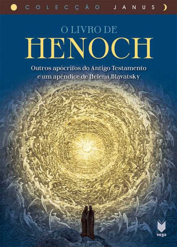 O Livro de Henoch - Outros apócrifos do Antigo Testamento e um apêndice de Helena Blavatsky