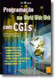 Programação na World Wide Web com CGIs