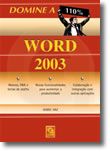 Domine a 110% Word 2003