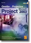 Gestão de Projectos com Microsoft Project 2003