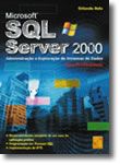 SQL Server 2000 - Para Profissionais