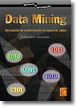 Data Mining - Descoberta de Conhecimento em Bases de Dados