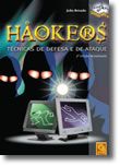 Hackers - Técnicas de Defesa e de Ataque
