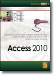 Access 2010 - Domine a 110%