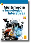Multimédia e Tecnologias Interactivas