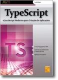 TypeScript - O JavaScript Moderno Para Criação de Aplicações