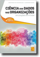 Ciência dos Dados nas Organizações - Aplicações em Python