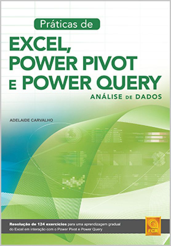 Práticas de Excel, Power Pivot e Power Query - Análise de Dados