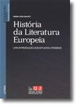 História da Literatura Europeia - Uma Introdução aos Estudos Literários