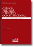 Ciência Política e Direito Constitucional - Casos Práticos Resolvidos, Hipóteses, Testes