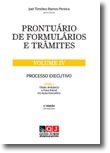 Prontuário de Formulários e Trâmites - Volume IV - Tomo I
