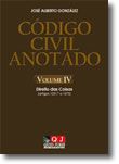 Código Civil Anotado  Volume IV  Direito das Coisas (artigos 1251.º a 1575.º)