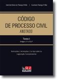Código de Processo Civil Anotado - Tomo I (Artigos 1.º a 702.º)