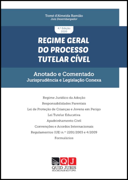 Regime Geral do Processo Tutelar Cível - Anotado e Comentado