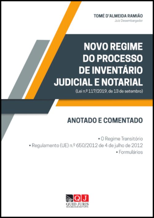 Novo Regime do Processo de Inventário Judicial e Notarial