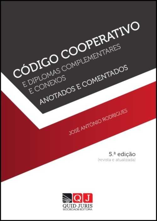 Código Cooperativo e Diplomas Complementares e Conexos - Anotados e Comentados