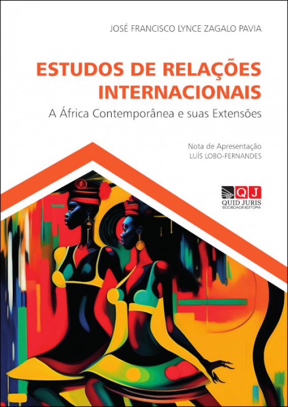Estudos de Relações Internacionais - A África Contemporânea e suas Extensões