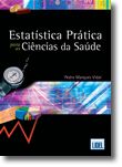 Estatística Prática para as Ciências da Saúde
