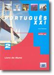 Português XXI - 2 (QECR: A2) - Livro do Aluno com CD-Áudio