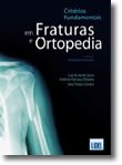 Critérios Fundamentais em Fracturas e Ortopedia